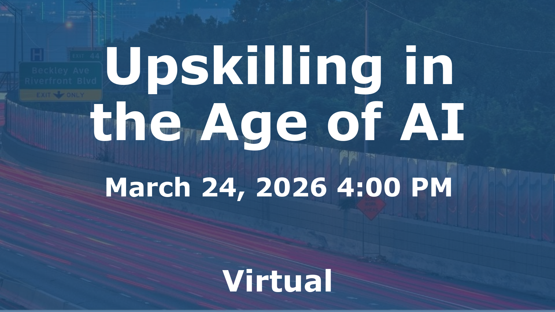 Upskilling in the Age of AI event image
